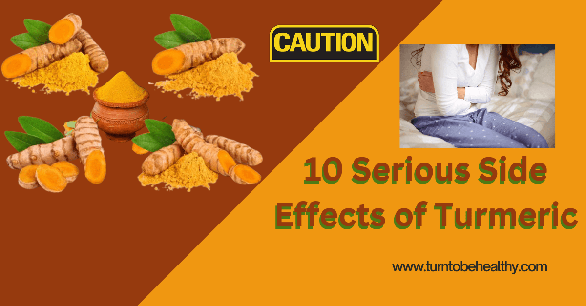 10 Serious Side Effects Turmeric